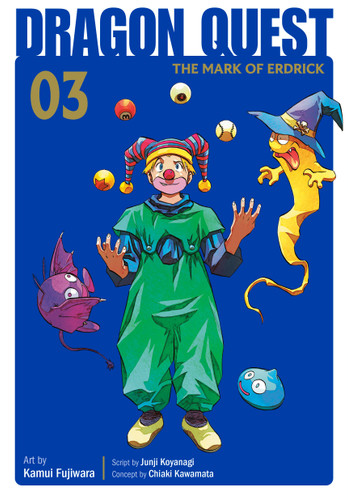 Dragon Quest: The Mark of Erdrick 03 (Dragon Quest: The Mark of Erdrick) book cover by Kamui Fujiwara, Chiaki Kawamata, Junji Koyanagi