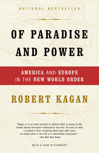 Of Paradise and Power: America and Europe in the New World Order book cover by Robert Kagan