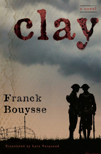 Clay: A Novel book cover by Franck Bouysse