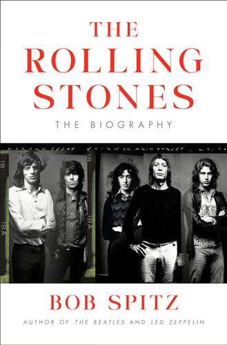 The Rolling Stones: The Biography book cover by Bob Spitz
