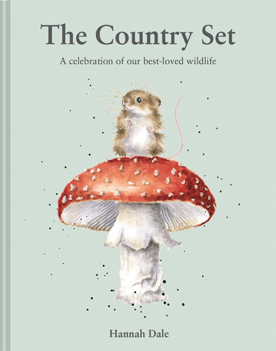 The Country Set: A Celebration of Our Best-loved Wildlife book cover by Hannah Dale