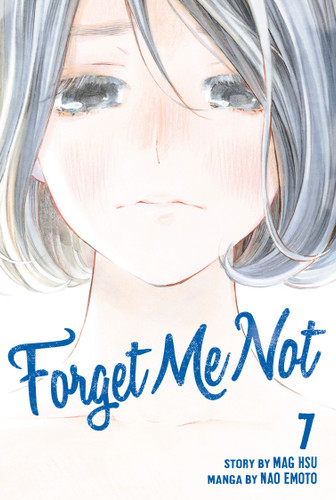 Forget Me Not 7 (Forget Me Not) book cover by Nao Emoto