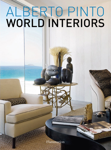 Alberto Pinto: World Interiors book cover by Alberto Pinto, Julien Morel