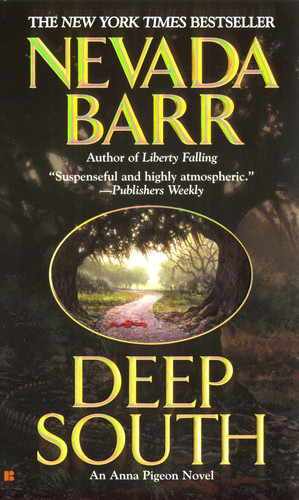Deep South (An Anna Pigeon Novel) book cover by Nevada Barr