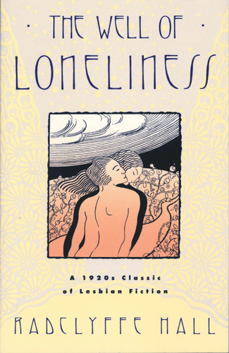 The Well of Loneliness: The Classic of Lesbian Fiction book cover by Radclyffe Hall