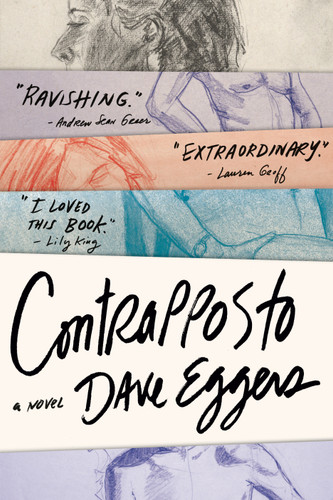 Contrapposto: A Novel book cover by Dave Eggers