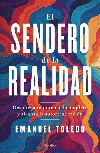 El sendero de la realidad / The Path of Reality book cover by Emanuel Toledo