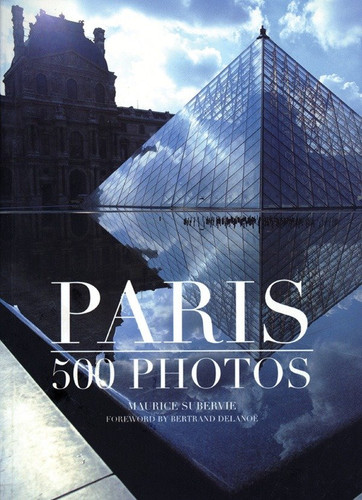 Paris in 500 photos book cover by Maurice Subervie