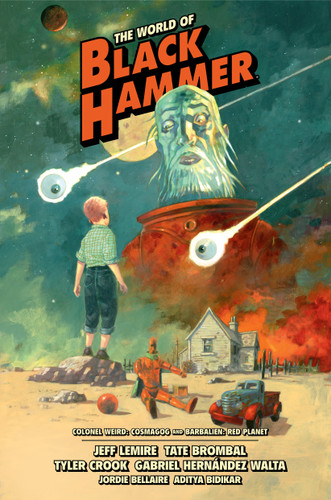 The World of Black Hammer Library Edition Volume 3 book cover by Jeff Lemire, Tate Brombal
