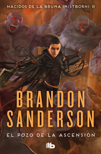 El pozo de la ascensión / The Well of Ascension (Nacidos de la bruma / Mistborn) book cover by Brandon Sanderson