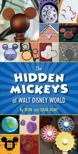 Hidden Mickeys of Walt Disney World, The (Hidden Mickeys) book cover by Kevin Neary