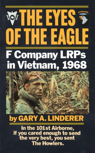 The Eyes of the Eagle: F Company LRPs in Vietnam, 1968 book cover by Gary Linderer