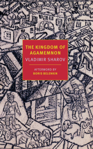 The Kingdom of Agamemnon book cover by Vladimir Sharov