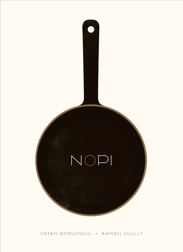 NOPI: The Cookbook book cover by Yotam Ottolenghi, Ramael Scully