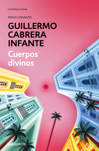 Cuerpos divinos / Heavenly Bodies book cover by Guillermo Cabrera Infante