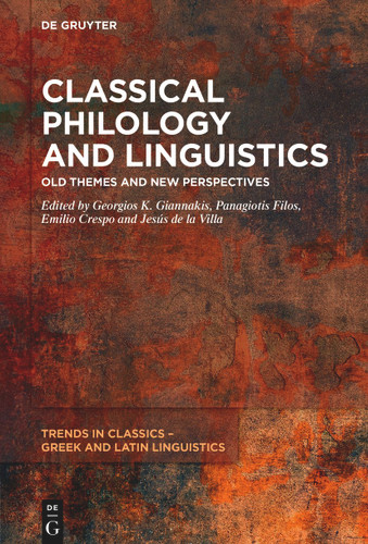 Classical Philology and Linguistics: Old Themes and New Perspectives book cover by 