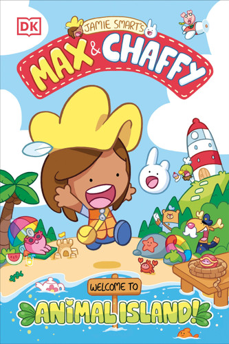 Max and Chaffy: Welcome to Animal Island (Max and Chaffy) book cover by Jamie Smart