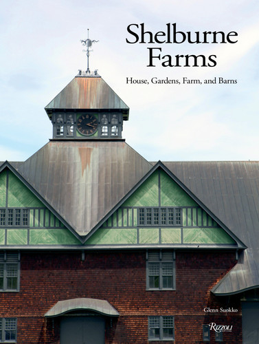 Shelburne Farms: House, Gardens, Farm, and Barns book cover by Glenn Suokko