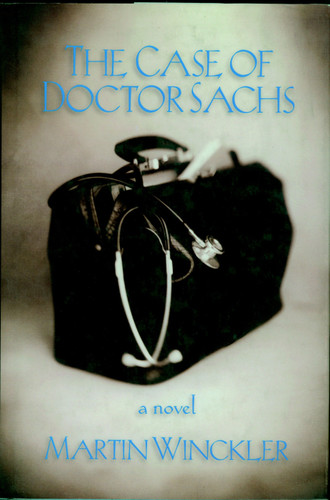 The Case of Dr. Sachs: A Novel book cover by Martin Winckler