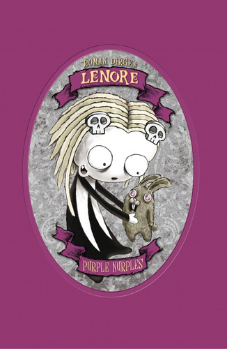 Lenore: Purple Nurples (Lenore) book cover by Roman Dirge