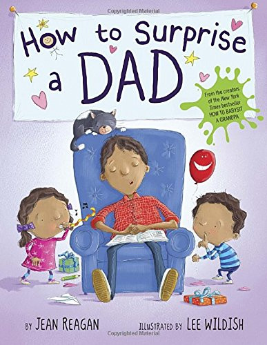 How to Surprise a Dad Cover How to Surprise a Dad Cover