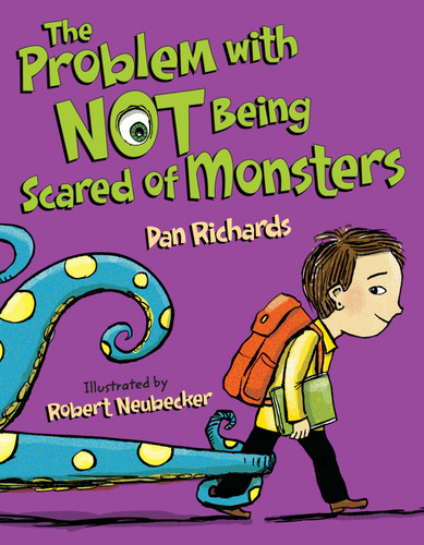 The Problem with Not Being Scared of Monsters book cover by Dan Richards