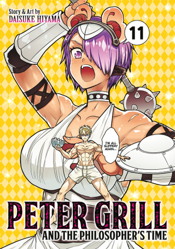 Peter Grill and the Philosopher's Time Vol. 11 (Peter Grill and the Philosopher's Time) book cover by Daisuke Hiyama