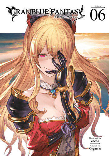 Granblue Fantasy (Manga) 6 (Granblue Fantasy) book cover by 