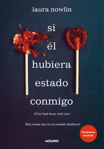 Si él hubiera estado conmigo / If He Had Been with Me book cover by Laura Nowlin