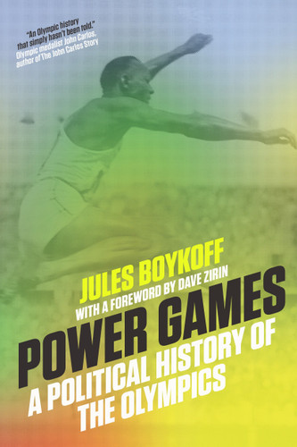 Power Games: A Political History of the Olympics book cover by Jules Boykoff