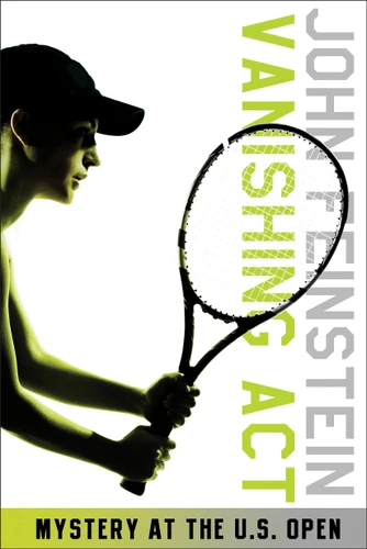 Vanishing Act: Mystery at the U.S. Open (The Sports Beat, 2) (The Sports Beat) book cover by John Feinstein