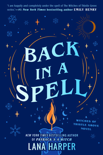 Back in a Spell (The Witches of Thistle Grove) book cover by Lana Harper