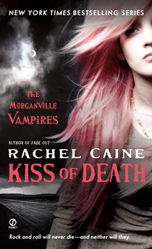 Kiss of Death: The Morganville Vampires (The Morganville Vampires) book cover by Rachel Caine