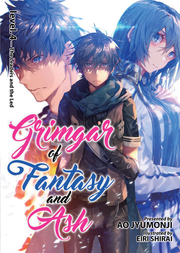 Grimgar of Fantasy and Ash (Light Novel) Vol. 4 (Grimgar of Fantasy and Ash (Light Novel)) book cover by Ao Jyumonji