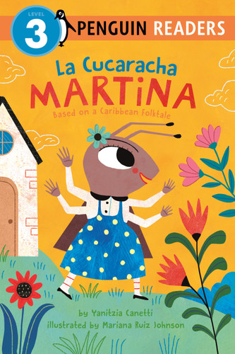 La Cucaracha Martina: Based on a Caribbean Folktale (Penguin Young Readers, Level 3) book cover by Yanitzia Canetti