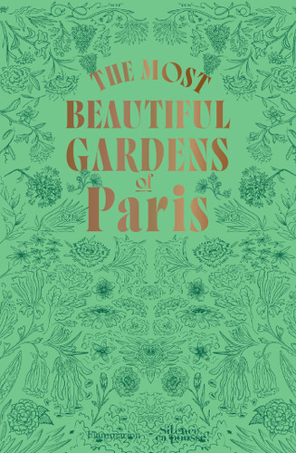 The Most Beautiful Gardens of Paris book cover by Stéphane Marie