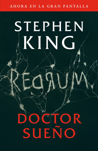 Doctor Sueño (Movie Tie-In Edition) / Doctor Sleep (Movie Tie-In Edition) book cover by Stephen King