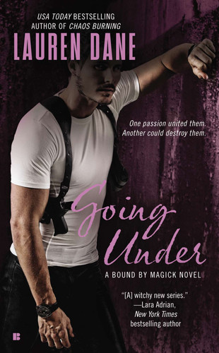 Going Under (A Bound By Magick Novel) book cover by Lauren Dane
