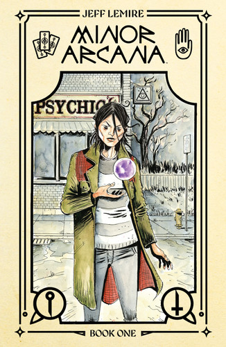 Minor Arcana Book One Deluxe Edition (Minor Arcana Deluxe) book cover by Jeff Lemire