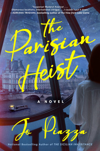 The Parisian Heist: A Novel book cover by Jo Piazza