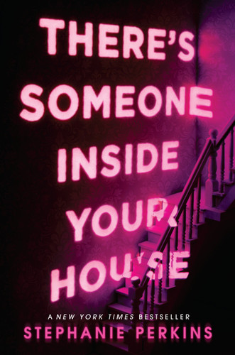 There's Someone Inside Your House book cover by Stephanie Perkins