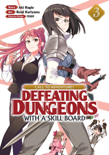 CALL TO ADVENTURE! Defeating Dungeons with a Skill Board (Manga) Vol. 3 (CALL TO ADVENTURE! Defeating Dungeons with a Skill Board (Manga)) book cover by Aki Hagiu