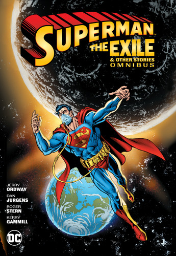 Superman: Exile and Other Stories Omnibus (New Edition) book cover by George Pérez, Jerry Ordway, Roger Stern