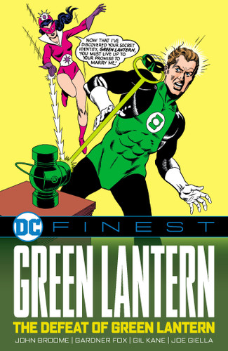DC Finest: Green Lantern: The Defeat of Green Lantern (DC Finest) book cover by John Broome, Gardner Fox, Gil Kane