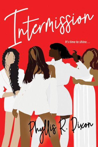 Intermission book cover by Phyllis R. Dixon