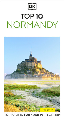 DK Top 10 Normandy: Top 10 lists for your perfect trip, plus an all-weather folded map (Pocket Travel Guide) book cover by DK Travel