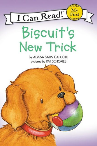 Biscuit's New Trick (My First I Can Read) book cover by Alyssa Satin Capucilli