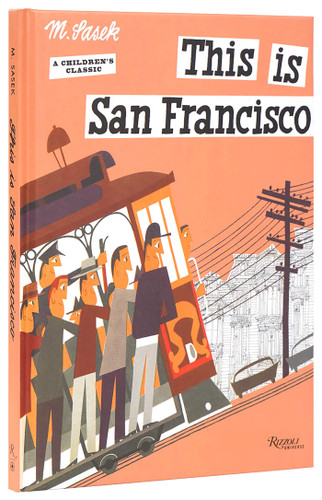 This is San Francisco (This is . . .) book cover by Miroslav Sasek