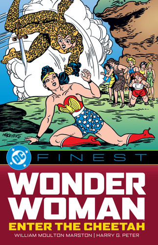 DC Finest: Wonder Woman: Enter the Cheetah (DC Finest) book cover by William Moulton Marston, Alice Marble