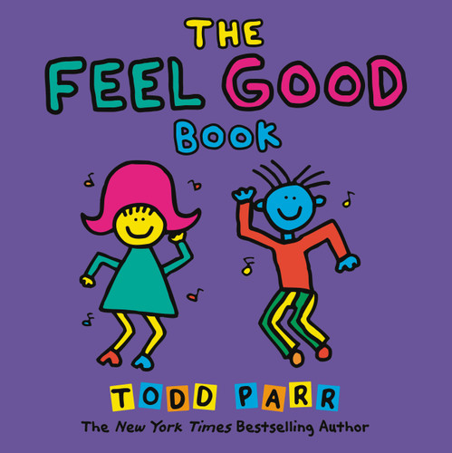 The Feel Good Book book cover by Todd Parr